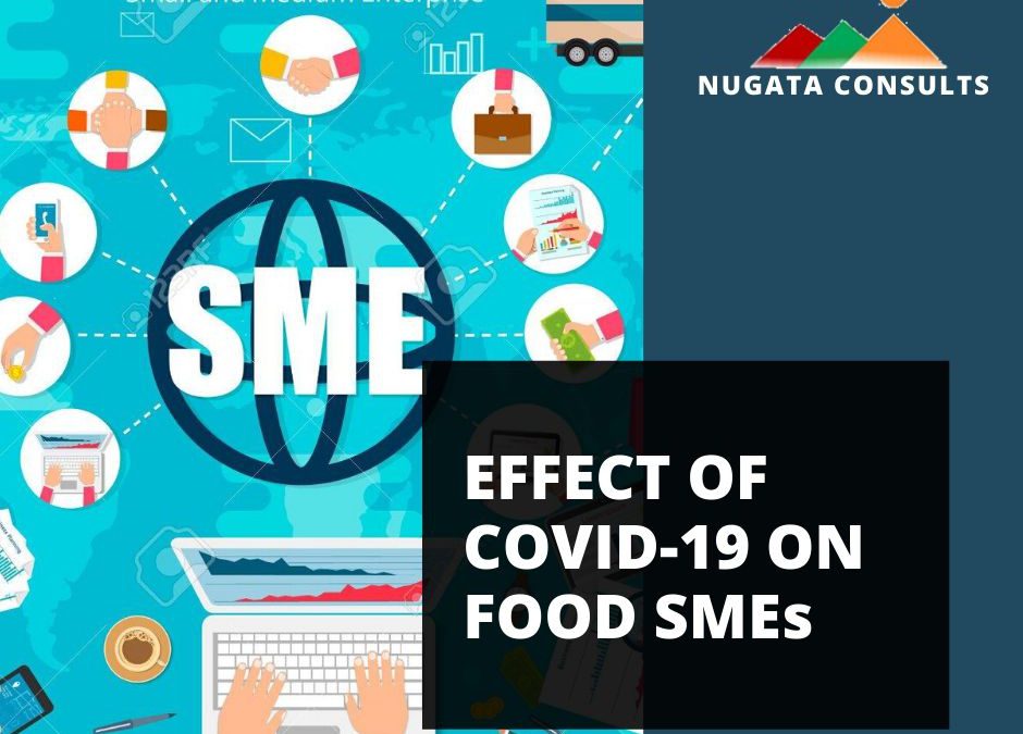 EFFECT OF COVID-19 ON FOOD SMEs